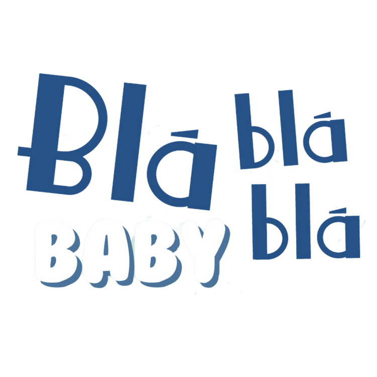 Blá Blá Blá Baby